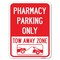Signmission Pharmacy Parking Tow Away Zone W/ Car Tow Graphic Heavy-Gauge Alum Parking, 18" x 24", A-1824-23306 A-1824-23306 - alternate 1